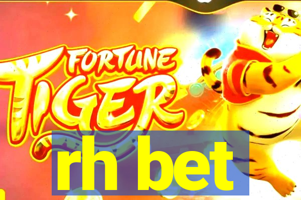 rh bet